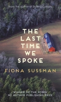 The Last Time We Spoke 0749020644 Book Cover
