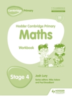 Hodder Cambridge Primary Maths Workbook 4 1471884635 Book Cover