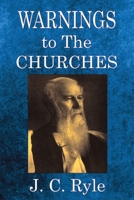 Warnings to the Churches 0851510434 Book Cover