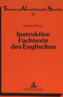 Instruktive Fachtexte Des Englischen: Eine Linguistische Analyse Englischsprachiger Betriebs- Und Wartungsanleitungen Unter Besonderer Beruecksichtigu 3631462255 Book Cover