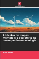 A técnica de mapas mentais e o seu efeito no desempenho em ecologia (Portuguese Edition) 6208637503 Book Cover