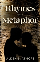 Rhymes with Metaphor 1068870435 Book Cover