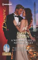 A Wedding She'll Never Forget 0373732295 Book Cover