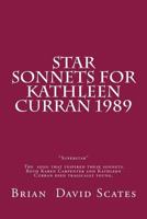 Star Sonnets for Kathleen Curran 1989 153324121X Book Cover