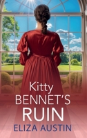 Kitty Bennet's Ruin 1836032943 Book Cover