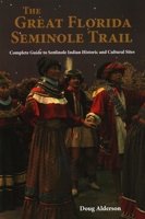 Great Florida Seminole Trail 156164563X Book Cover
