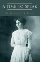 A Time to Speak 1413471943 Book Cover