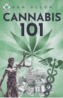 Cannabis 101 1393562728 Book Cover