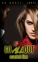 Go All Out 1914517202 Book Cover
