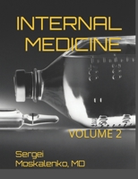 INTERNAL MEDICINE: VOLUME 2 B0CM1K7JQZ Book Cover