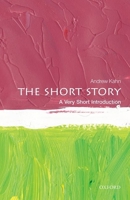 The Short Story: A Very Short Introduction 0198754639 Book Cover