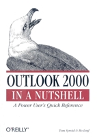 Outlook 2000 in a Nutshell: a Power User's Quick Reference 1565927044 Book Cover
