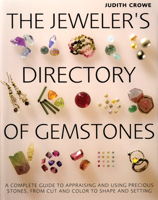 The Jeweler's Directory of Gemstones 1770851089 Book Cover
