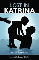 Lost in Katrina 1589805119 Book Cover