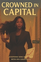 Crowned In Capital: The Story of Diversity B0F6JPVVPS Book Cover