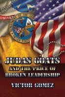 Judas Goats and the Price of Broken Leadership 143498401X Book Cover