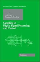 Sampling in Digital Signal Processing and Control 1461275466 Book Cover