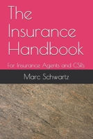 The Insurance Handbook: For Insurance Agents and CSRs B08L2RMC57 Book Cover