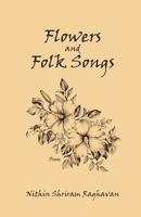 Flowers and Folk Songs B0H8LBDQFV Book Cover