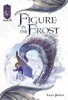 Figure in the Frost 0786935871 Book Cover