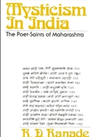 Mysticism in India: The Poet-Saints of Maharashtra 0873956702 Book Cover