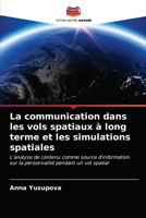 La communication dans les vols spatiaux à long terme et les simulations spatiales 6202932074 Book Cover