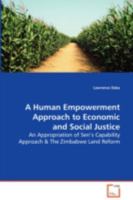 A Human Empowerment Approach to Economic and Social Justice 3639086864 Book Cover