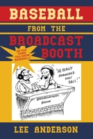 Baseball from the Broadcast Booth: So You Think You Know Baseball? 1664295577 Book Cover