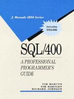 SQL/400: A Professional Programmer's Guide (J Ranade Ibm Series) 0070407991 Book Cover