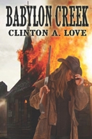 Babylon Creek B08SPFCSQZ Book Cover