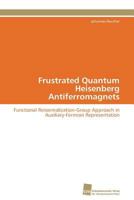 Frustrated Quantum Heisenberg Antiferromagnets 3838127315 Book Cover