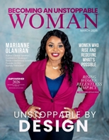 Becoming An Unstoppable Woman Magazine: March 2026 Edition 197134947X Book Cover