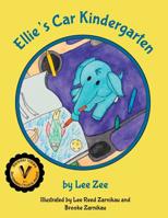 Ellie's Car Kindergarten 1732587914 Book Cover