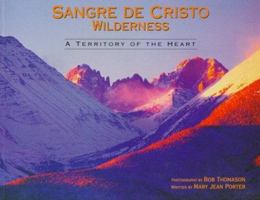 Sangre de Cristo Wilderness 096561266X Book Cover