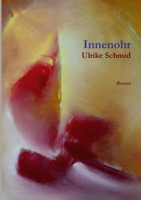 Innenohr (German Edition) 1445268485 Book Cover