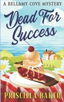 Dead for Success 1735065145 Book Cover