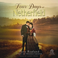 Four Days at Netherfield B0F3ZJ5FDR Book Cover