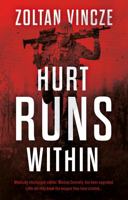 Hurt Runs Within 1915853966 Book Cover
