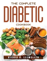 The Complete Diabetic Cookbook null Book Cover