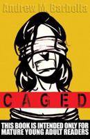 Caged 1563153548 Book Cover