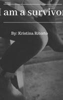 I am a Survivor 0359162525 Book Cover