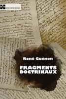 Fragments doctrinaux 0986587222 Book Cover