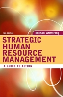 Strategic Human Resource Management: A Guide to Action 0749453753 Book Cover