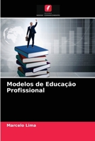 Modelos de Educação Profissional 6202768827 Book Cover