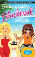 Blueberry Cobbler Blackmail 1087868815 Book Cover