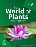 World of Plants Teacher Supplement 1626914257 Book Cover