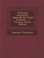 Dizionario Geografico-Ragionato del Regno Di Napoli... 1272044246 Book Cover