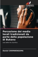 Percezione dei media locali tradizionali da parte della popolazione di Bukavu 6630199375 Book Cover