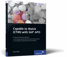 Capable to Match (Ctm) with SAP Apo 1592292445 Book Cover