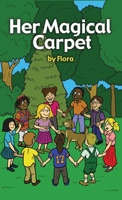 Her Magical Carpet 1636613284 Book Cover